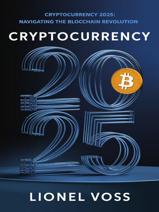 Title details for Cryptocurrency 2025 by Lionel Voss - Available
